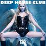 DEEP HOUSE CLUB Vol. 4