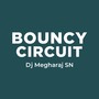 Bouncy Circuit