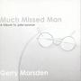 Much Missed Man - A Tribute To John Lennon