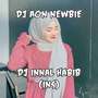 Dj Innal Habibal Musthafa (Remix)