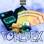 Pokedex (feat. Hundolini) [Explicit]