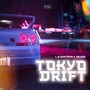 Tokyo Drift