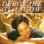 Deborahe Glasgow (Remastered Edition)