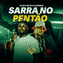 Sarra no Pentão (Explicit)