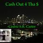 Cash Out 4 Tha $ (Explicit)