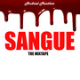 Sangue The Mixtape