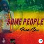 Some People (feat. Pablo Dan) [Explicit]