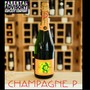 Champagne P (Explicit)