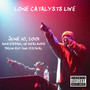 Lone Catalysts Live (Live) [Explicit]