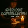Midnight Conversation (Explicit)