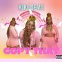 Copy That (Explicit)