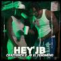 HEY JB (feat. Jb el fenómeno) [Explicit]