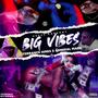 Big Vibe (Explicit)