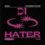 D1 Hater (Explicit)