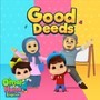 Good Deeds