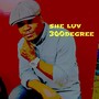 She Luv 360degree (Live)