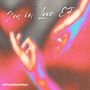I'm in Love EP