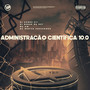 Administração Científica 10.0 (Explicit)