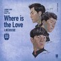 사랑에 관한 끄적임 Part 01 : Where Is The Love