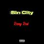 Sin City (feat. Remy Red) [Explicit]