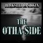 THE OTHA SIDE (Explicit)