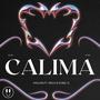 CALIMA (with Doble G & Miqui) [Explicit]