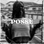 Possé (Explicit)