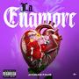 La Enamore (Explicit)