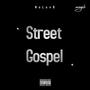 Street Gospel (Explicit)