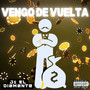 Vengo de Vuelta (Explicit)