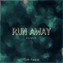 Run Away (Jzclly Remix)