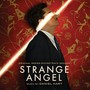 Strange Angel(Original Series Soundtrack, Season 1)