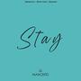 Stay (feat. Zaendy & dpm)