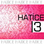 Hatice 3