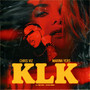 KLK (Explicit)