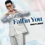 Fall'in You (feat. Zero9)