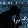 DE CARO, Miguel: Escualo