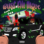 Bust Ah Move (Explicit)