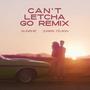 Can't Letcha Go (feat. Zairis TéJion) [Dance Mix]