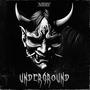 UNDERGROUND (Explicit)