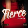 Fierce (feat. Lee'a Ro) [Explicit]