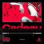 Cadeau (feat. Plumière) [Explicit]