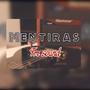 Mentiras (Explicit)