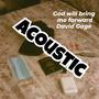 God will bring me foward (Acoustic Demo)