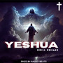 Yeshua Drill Remake