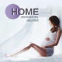 Home Antenatal Helper: Relaxing Music for You and Your Baby to Help You Give Birth Calmly and Stress-free