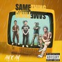 Same Thing (Explicit)