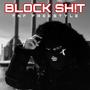 Block **** (FNF Freestyle) [Explicit]