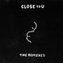 Close To U Remix EP (feat. Carsen)