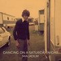 Dancing on a Saturday Night